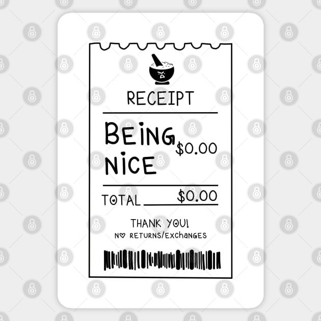 Being Nice Costs $0.00 Receipt Sticker by Rice Paste